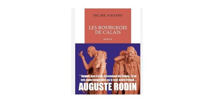 CAFÉ LITTÉRAIRE : "les bourgeois de Calais" de Michel Bernard