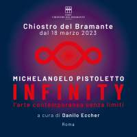 INFINITY Michelangelo Pistoletto - Chiostro del Bramante