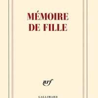 CAFÉ LITTÉRAIRE : "Mémoire de fille" de Annie Ernaux