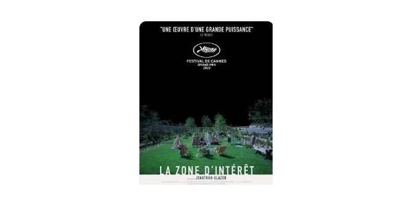 Un film à voir " la zone d'intérêt"