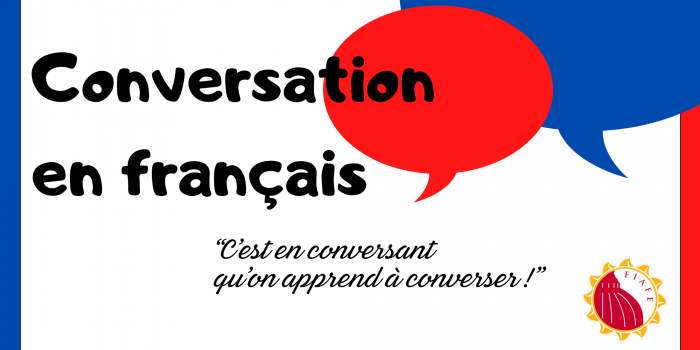 CONVERSATION EN FRANÇAIS