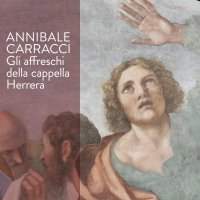 Jusqu'au 2 février : Annibale Caracci : les fresques de la Chapelle Herrera