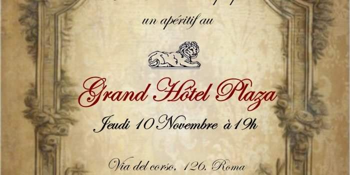 Apéritif au Grand Hôtel Plaza 