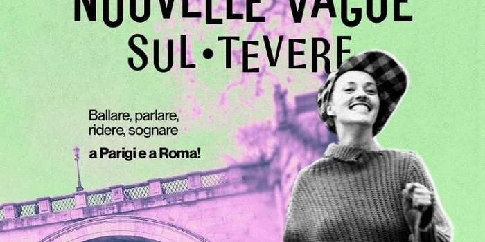 "Nouvelle vague sur le Tibre" à la Casa del Cinema. Jumelage historique entre Paris et Rome