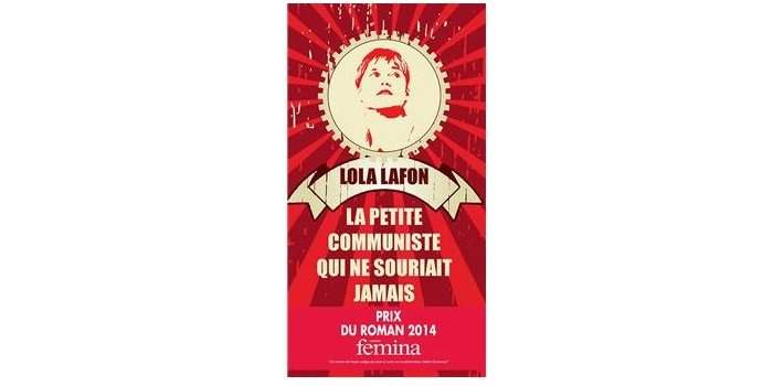 CAFE LITTERAIRE : "La petite communiste qui ne souriait jamais" de Lola Lafon