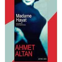 Café littéraire "Madame Hayat " de Ahmet Altan