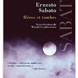 CAFÉ LITTÉRAIRE : "Héros et tombes" de Ernesto Sabato