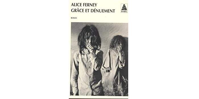 Café littéraire : "Grâce et dénuement" de Alice Ferney 