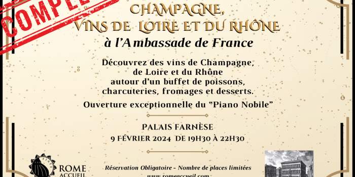 Soirée Dégustation de Champagne, Vins de Loire et du Rhône à l'Ambassade de France