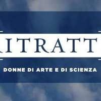 Expo : Ritratte. Donne di arte e di scienza