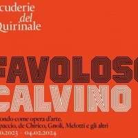 "Favoloso Calvino" aux Scuderie del Quirinale