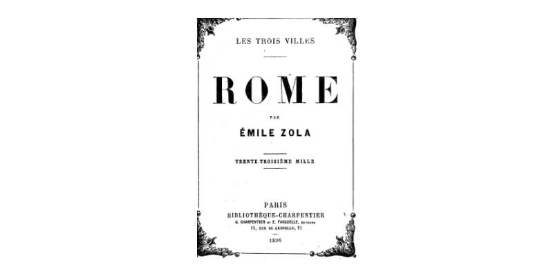 Le séjour d'Émile Zola à Rome en 1894 