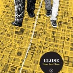 CAFÉ LITTÉRAIRE : "Glose"de Juan Jose Saer