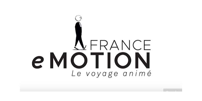 FRANCE eMOTION – LE VOYAGE ANIMÉ