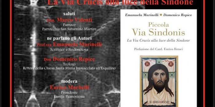 Les conférences en italien : Piccola Via Sindonis, La Via Crucis alla luce della Sindone