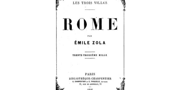 Le séjour d'Émile Zola à Rome en 1894 