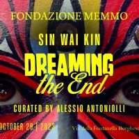 "Dreaming the end" : 1ère expo de Sin Wai Kin