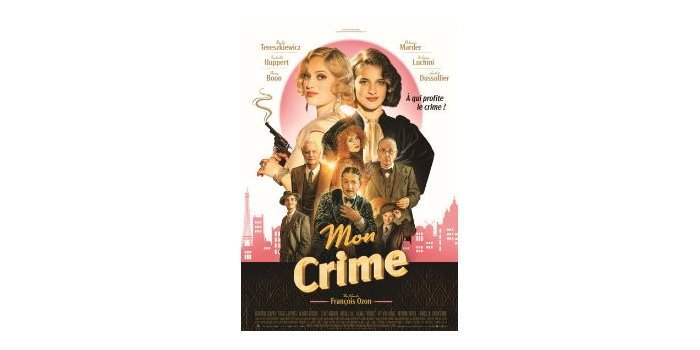 IFCSL Film "Mon crime" de François Ozon