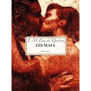 CAFÉ LITTÉRAIRE : Les Maia de Eça de Queiros
